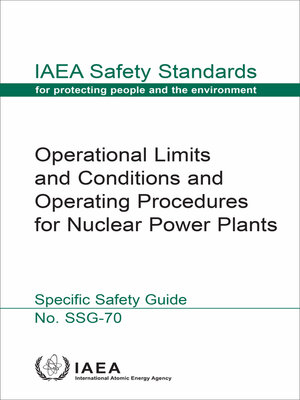 cover image of Operational Limits and Conditions and Operating Procedures for Nuclear Power Plants
